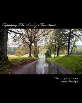 Paperback Capturing The Smoky Mountains Book
