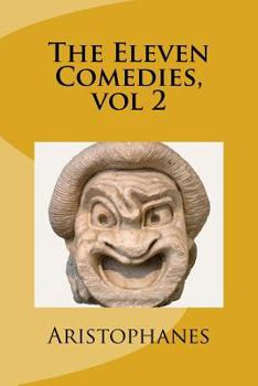 Paperback The Eleven Comedies, vol 2 Book