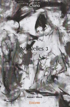 Paperback Nouvelles - Tome 3 [French] Book
