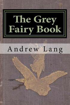 The Grey Fairy Book