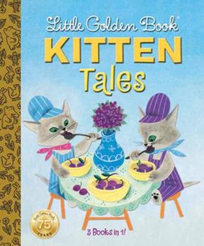 Hardcover Little Golden Book Kitten Tales Book