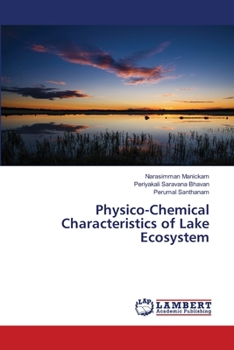 Paperback Physico-Chemical Characteristics of Lake Ecosystem Book