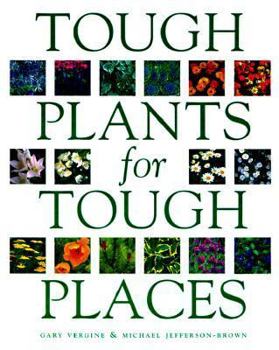 Hardcover Tough Plants for Tough Places Book