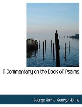 A Commentary on the Book of Psalms