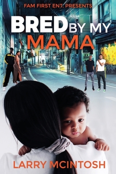 Paperback Bred by my Mama Book