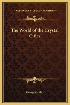 Hardcover The World of the Crystal Cities Book
