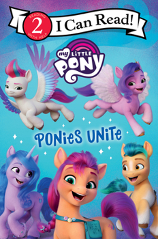 Paperback My Little Pony: Ponies Unite Book