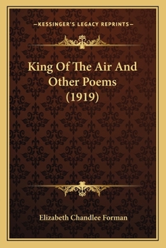 Paperback King Of The Air And Other Poems (1919) Book