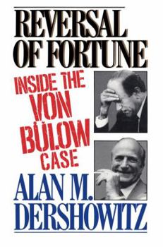 Hardcover Reversal of Fortune: Inside the Van Bulow Case Book