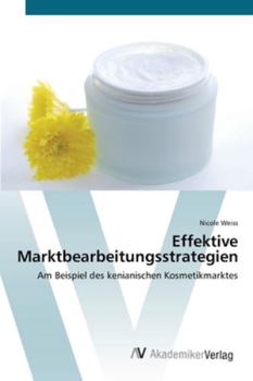 Paperback Effektive Marktbearbeitungsstrategien [German] Book