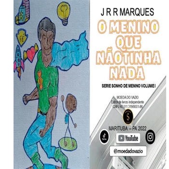 Paperback O Menino Que Não Tinha Nada [Portuguese] Book