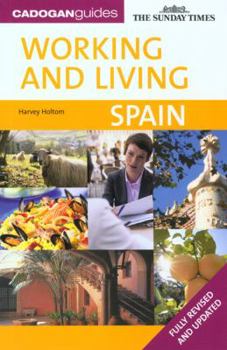 Paperback Working and Living Spain Book