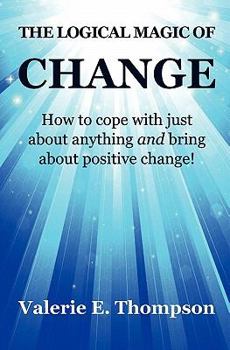 Paperback The Logical Magic of Change Book