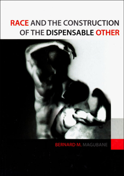 Paperback Race and the Construction of the Dispensable Other Book