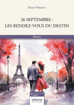 Paperback 26 septembre: Les rendez-vous du destin [French] Book
