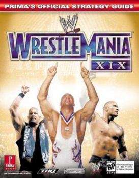 Paperback WWE WrestleMania XIX (Prima's Official Strategy Guide) Book