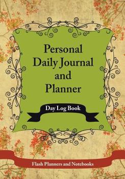 Paperback Personal Daily Journal and Planner - Day Log Book
