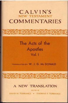 Hardcover Acts of the Apostles: 1-13 (Calvin's New Testament Commentaries) Book