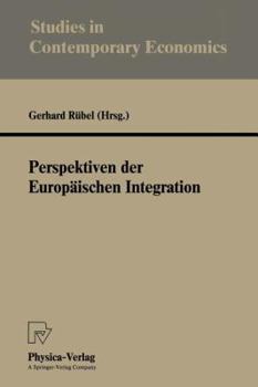 Paperback Perspektiven Der Europäischen Integration [German] Book