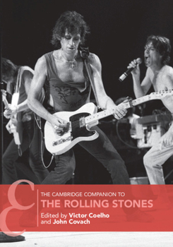 The Cambridge Companion to the Rolling Stones - Book  of the Cambridge Companions to Music