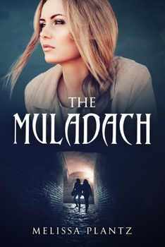 Paperback The Muladach: A Young Adult Christian Supernatural Suspense/Religious Horror Novel Book