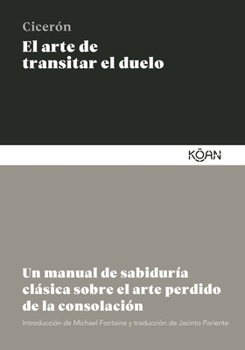 Paperback Arte de Transitar El Duelo, El [Spanish] Book