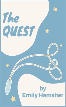 Paperback The Quest: Ariana's Tale Book