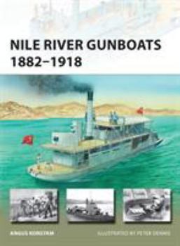 Paperback Nile River Gunboats 1882-1918 Book