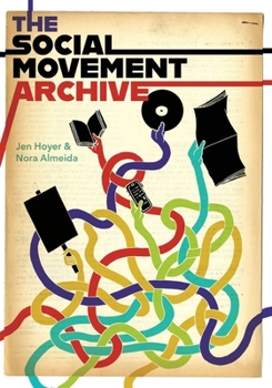 Paperback The Social Movement Archive Book