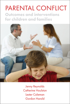 Paperback Parental Conflict: Outcomes and Interventions for Children and Families Book