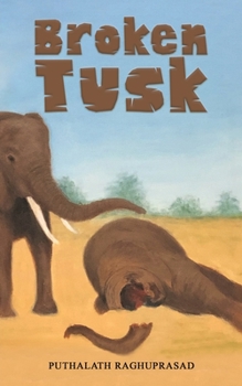 Paperback Broken Tusk Book