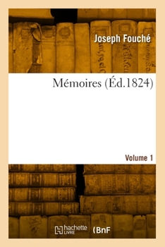 Paperback Mémoires. Volume 1 [French] Book