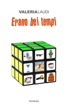 Paperback Erano bei tempi [Italian] Book