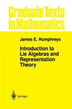 Paperback Introduction to Lie Algebras and Representation Theory Book