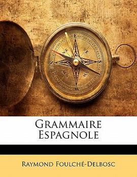 Paperback Grammaire Espagnole [French] Book