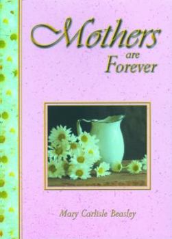 Paperback Mothers Are Forever Book