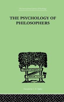 Paperback The Psychology of Philosophers Book