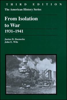 Paperback From Isolation to War: 1931 - 1941 Book