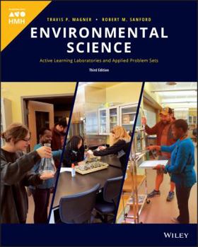 Paperback Lab Manual Grades 9-12 2018 (Wagner, Environmental Science: Active Learning Labs & Applied Prob Sets) Book