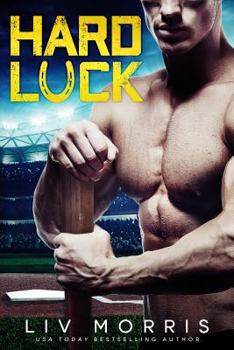 Hard Luck - Book #1 of the Luck Brothers