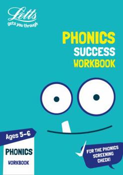 Paperback Letts Ks1 Revision Success - New Curriculum - Phonics Ages 5-6 Practice Workbook Book