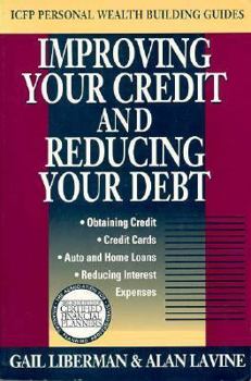 Paperback Improving Your Credit and Reducing Your Debt Book