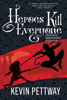Paperback Heroes Kill Everyone Book