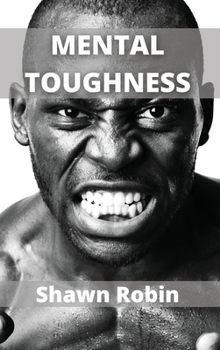 Hardcover Mental Toughness: Build a Navy Seal Mindset Book