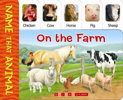 Hardcover On the Farm: Name That Animal Book