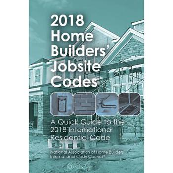 Spiral-bound 2018 Home Builders' Jobsite Codes Book