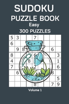 Paperback Sudoku Puzzle Book Easy: 300 Puzzles Volume 1 Book
