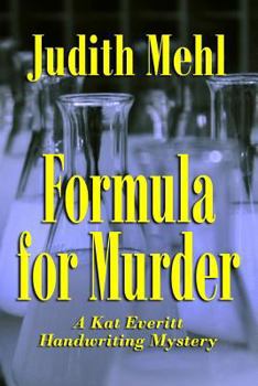 Formula for Murder - Book  of the Handwriting Analysis Mystery
