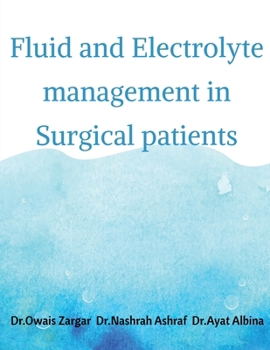 Paperback Fluid and Electrolyte management in Surgical patients Book