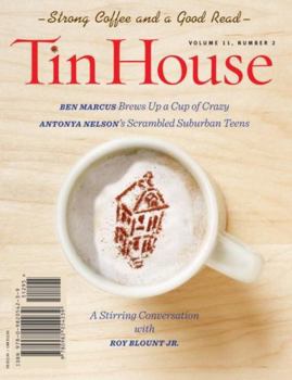 Paperback Tin House Magazine: Strong Coffee & a Good Read: Vol. 11, No. 2 Book